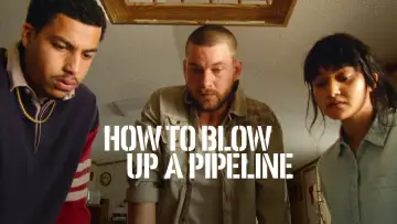 Backdrop to the movie "How to Blow Up a Pipeline" #1007002