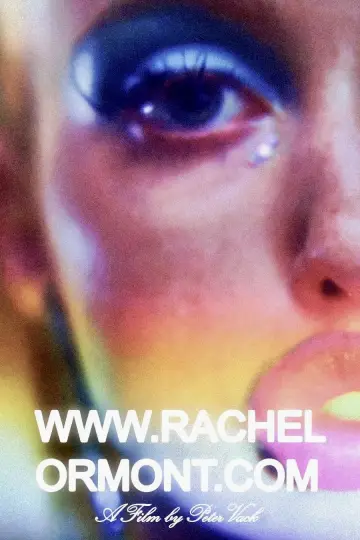 Poster to the movie "www.RachelOrmont.com" #534561