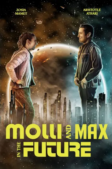 Poster to the movie "Molli and Max in the Future" #1015554