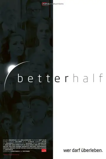 Poster to the movie "Better Half" #1166691
