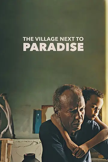 Poster to the movie "The Village Next to Paradise" #863040
