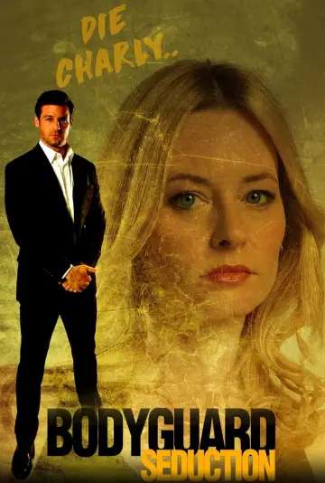 Poster to the movie "Bodyguard Seduction" #1109705