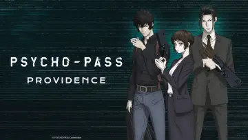 Backdrop to the movie "Psycho-Pass: Providence" #1003654