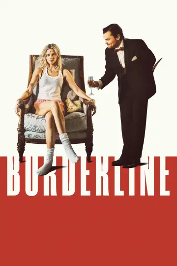 Poster to the movie "Borderline" #585098