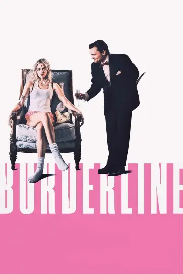 Poster to the movie "Borderline" #585101