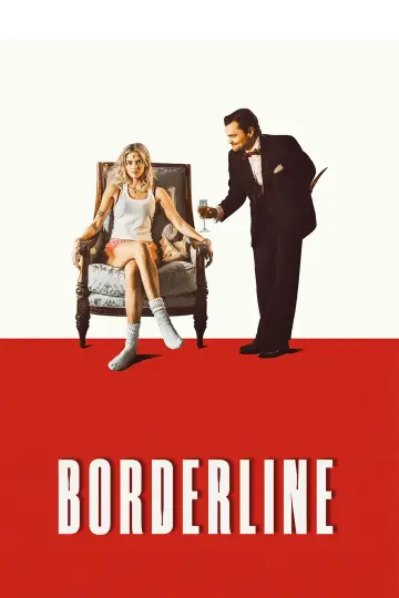 Poster to the movie "Borderline" #585108