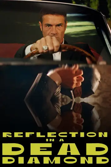 Poster to the movie "Reflection in a Dead Diamond" #832637