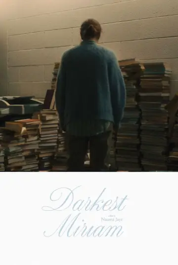 Poster to the movie "Darkest Miriam" #672776