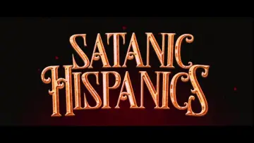 Backdrop to the movie "Satanic Hispanics" #1052376