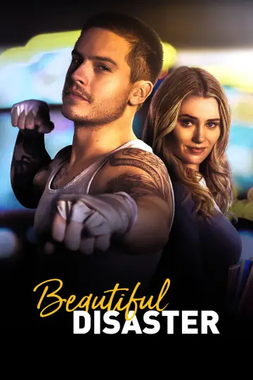 Poster to the movie "Beautiful Disaster" #848925