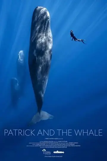 Poster to the movie "Patrick and the Whale" #1100207