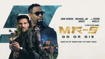 Backdrop to the movie "MR-9: Do or Die" #1099064