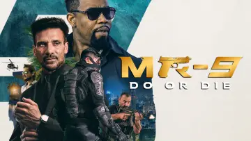 Backdrop to the movie "MR-9: Do or Die" #1099067