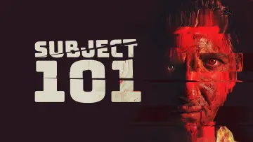 Backdrop to the movie "Subject 101" #1078544