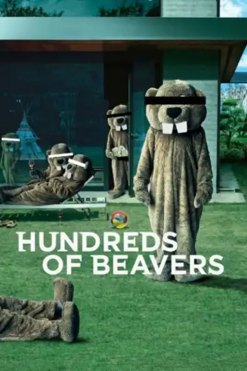 Poster to the movie "Hundreds of Beavers" #756300