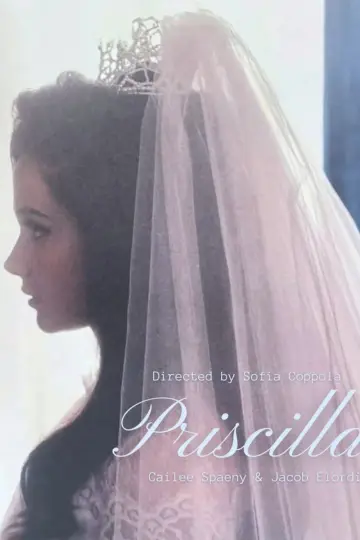 Poster to the movie "Priscilla" #922283