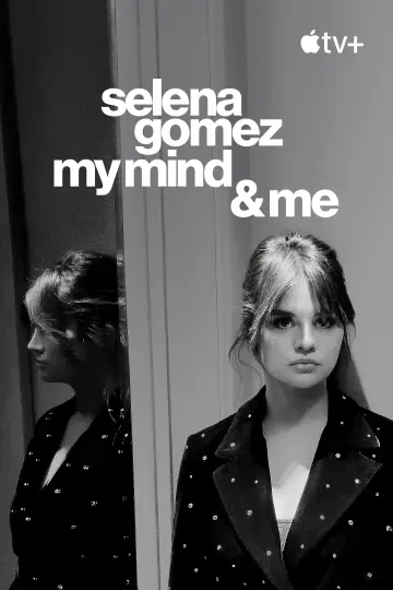 Poster to the movie "Selena Gomez: My Mind & Me" #773070