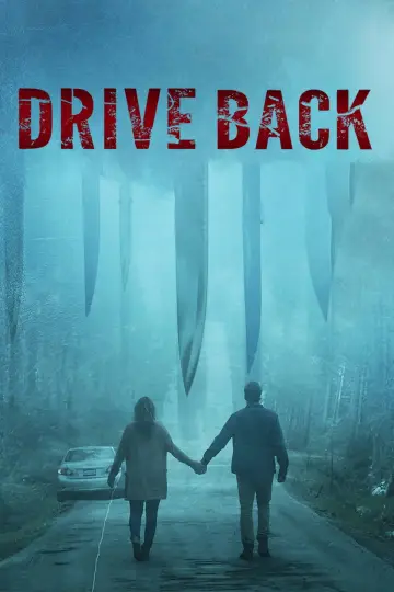 Poster to the movie "Drive Back" #865551