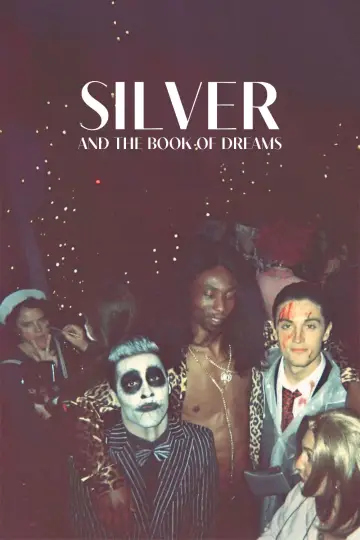 Poster to the movie "Silver and the Book of Dreams" #1005918