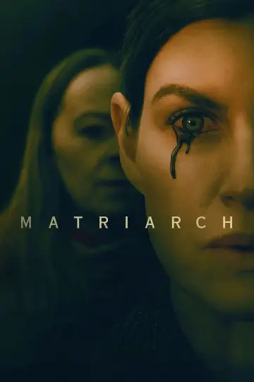 Poster to the movie "Matriarch" #1079322