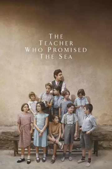 Poster to the movie "The Teacher Who Promised the Sea" #1052810