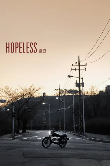 Poster to the movie "Hopeless" #1017262