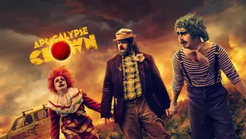 Backdrop to the movie "Apocalypse Clown" #1017609