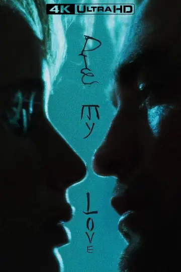 Poster to the movie "Die My Love" #513613
