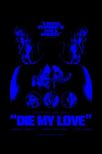 Poster to the movie "Die My Love" #954860