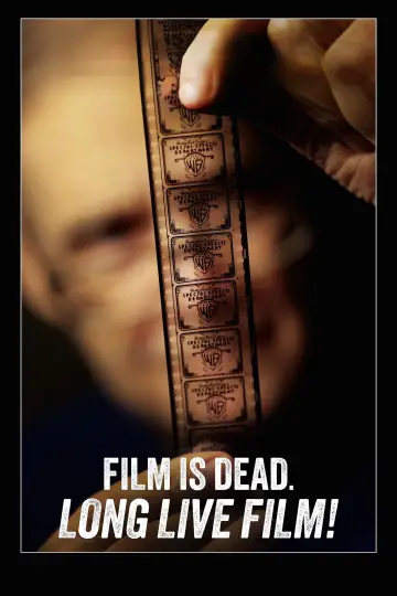 Poster to the movie "Film Is Dead. Long Live Film!" #1086430