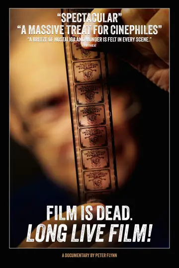 Poster to the movie "Film Is Dead. Long Live Film!" #465260
