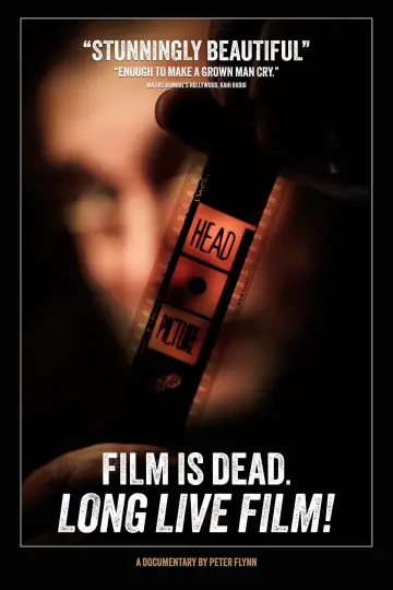 Poster to the movie "Film Is Dead. Long Live Film!" #465261