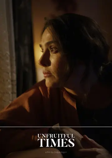 Poster to the movie "Unfruitful Times" #885463