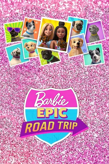 Poster to the movie "Barbie: Epic Road Trip" #1061167