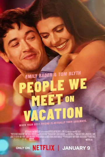 Poster to the movie "People We Meet on Vacation" #518851