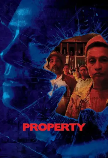 Poster to the movie "Property" #1048548