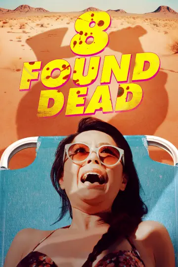 Poster to the movie "8 Found Dead" #749022