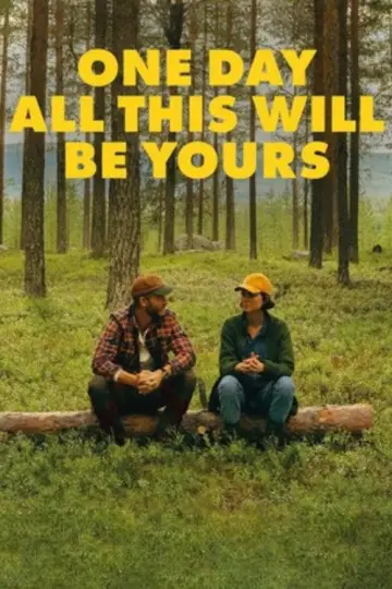 Poster to the movie "One Day All This Will Be Yours" #1085936