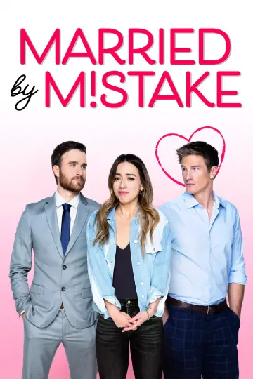 Poster to the movie "Married by Mistake" #1065902
