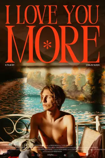 Poster to the movie "I Love You More" #1113776