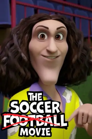 Poster to the movie "The Soccer Football Movie" #1004273