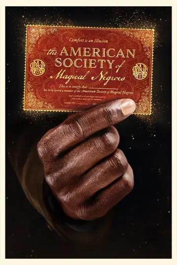 Poster to the movie "The American Society of Magical Negroes" #367573