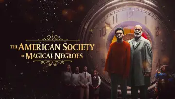 Backdrop to the movie "The American Society of Magical Negroes" #707439