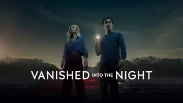 Backdrop to the movie "Vanished into the Night" #983051