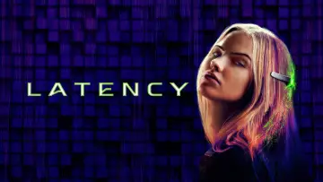Backdrop to the movie "Latency" #631714