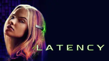 Backdrop to the movie "Latency" #631718