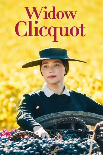Poster to the movie "Widow Clicquot" #667522
