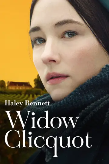Poster to the movie "Widow Clicquot" #667526