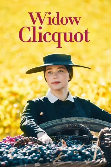 Poster to the movie "Widow Clicquot" #667527