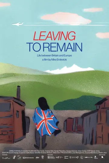 Poster to the movie "Leaving to Remain" #1624923